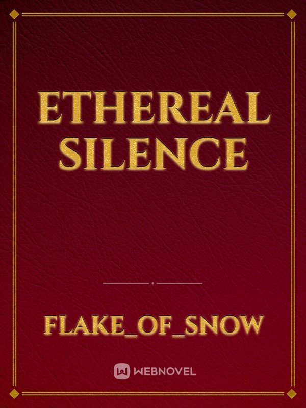 Ethereal Silence Book