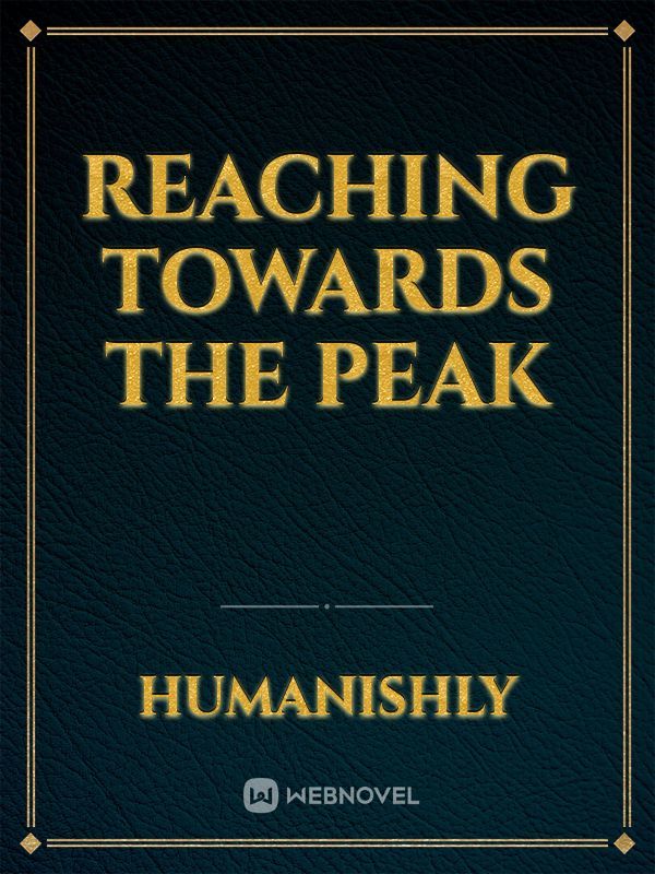 Reaching Towards The Peak Book