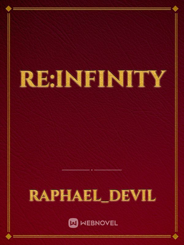 Re:Infinity