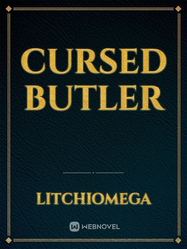Cursed Butler