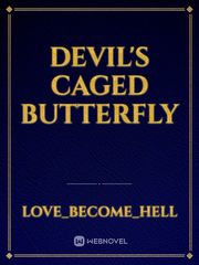 Devil's Caged Butterfly Book