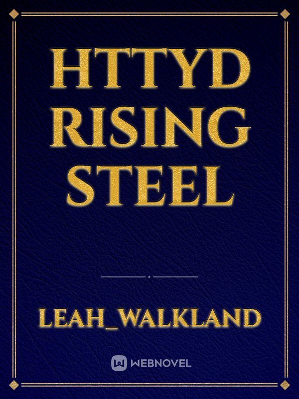 Httyd Rising Steel Book