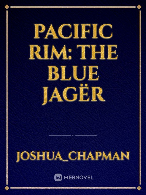 Pacific Rim: The Blue jagër