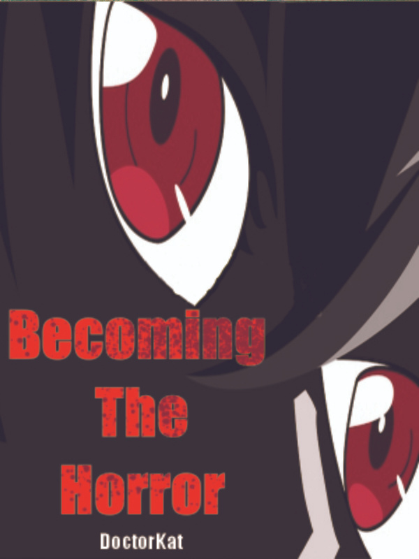 Becoming The Horror