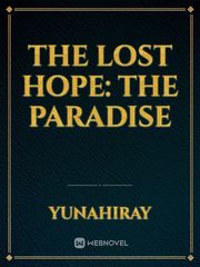 The Lost Hope: The Paradise Book
