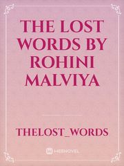 The Lost Words
By Rohini Malviya Book