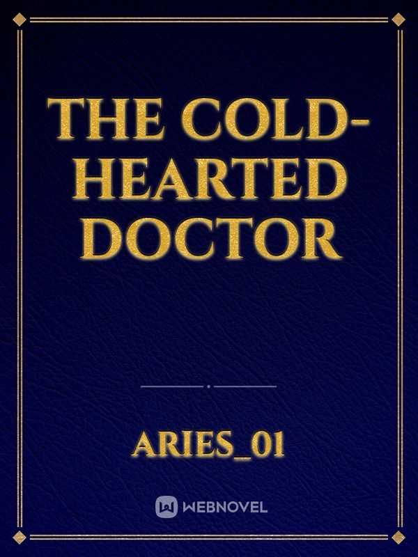 The Cold-Hearted Doctor Book