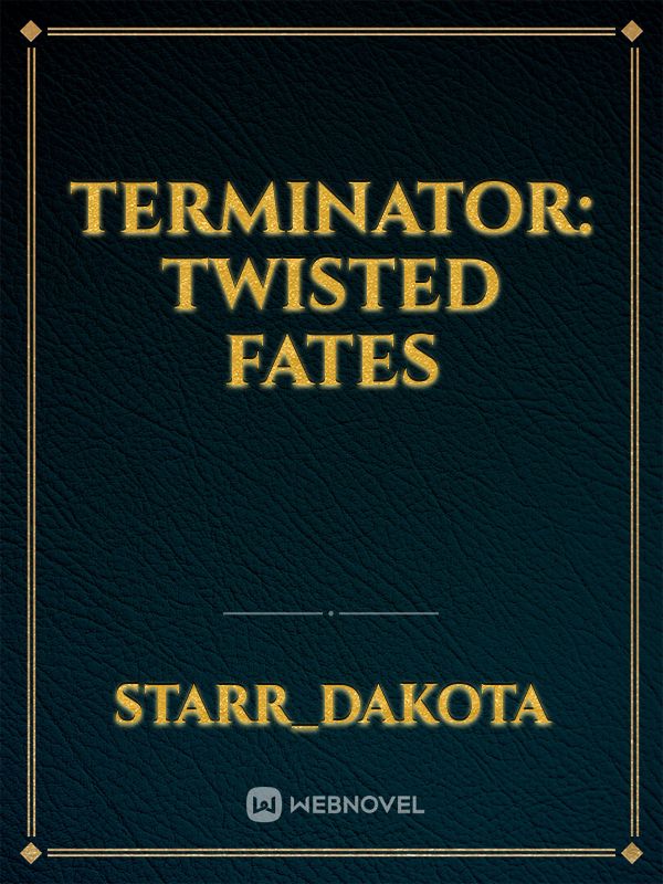 Terminator: Twisted Fates Book