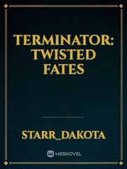 Terminator: Twisted Fates Book