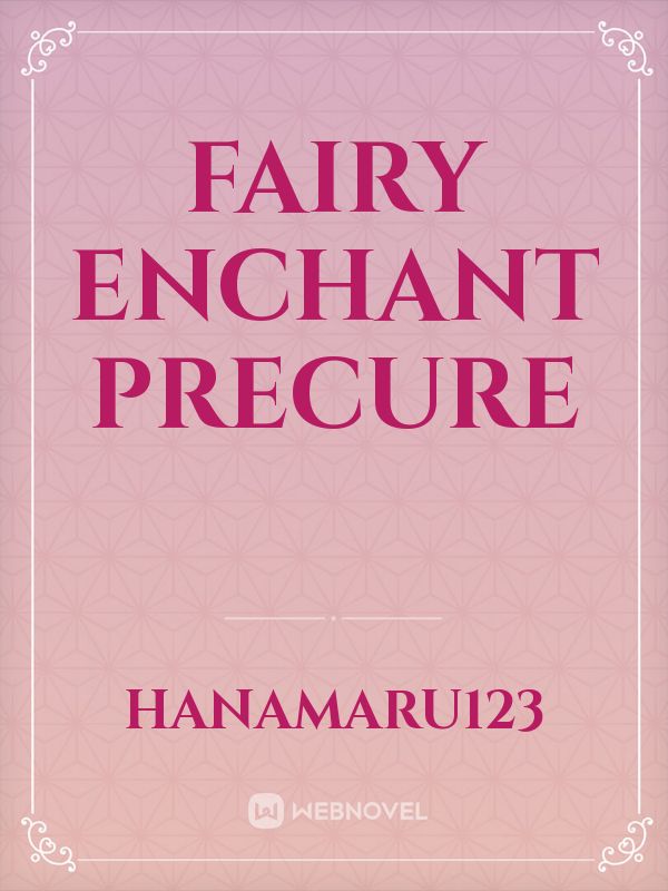 Fairy Enchant PreCure Book
