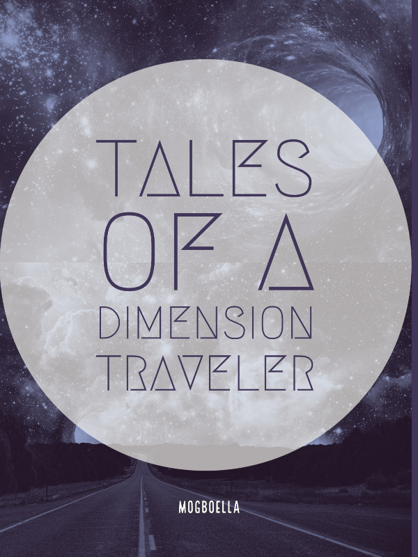 Tales of a Dimension Traveler