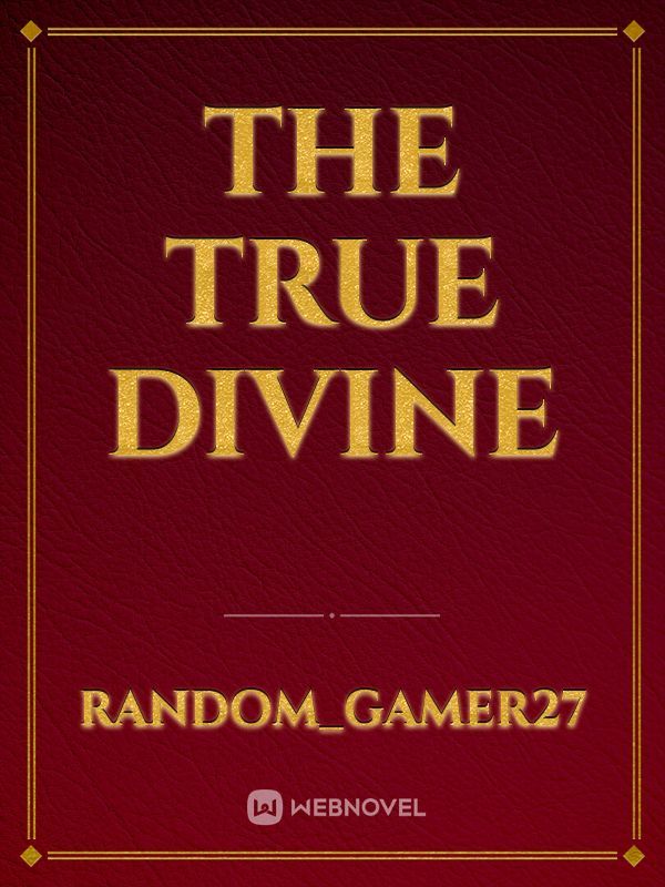 The True Divine
