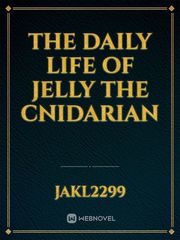 The Daily Life of Jelly the Cnidarian Book