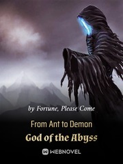 From Ant to Demon God of the Abyss Book