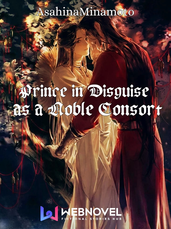 Prince In Disguise as a Noble Consort (BxB)