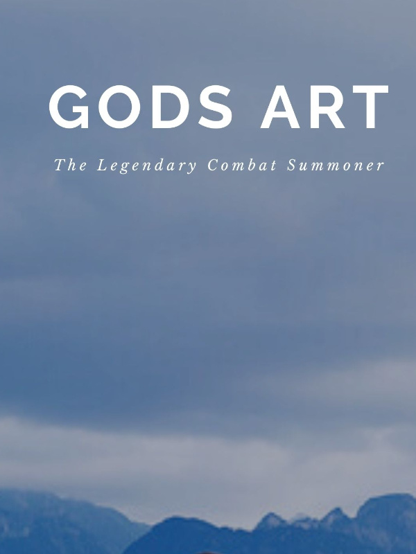 Gods Art - The Legendary Combat Summoner