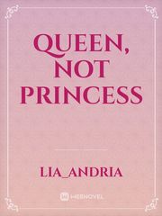 Queen, Not Princess Book