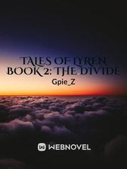 Tales of Lyren Book 2: The Divide Book