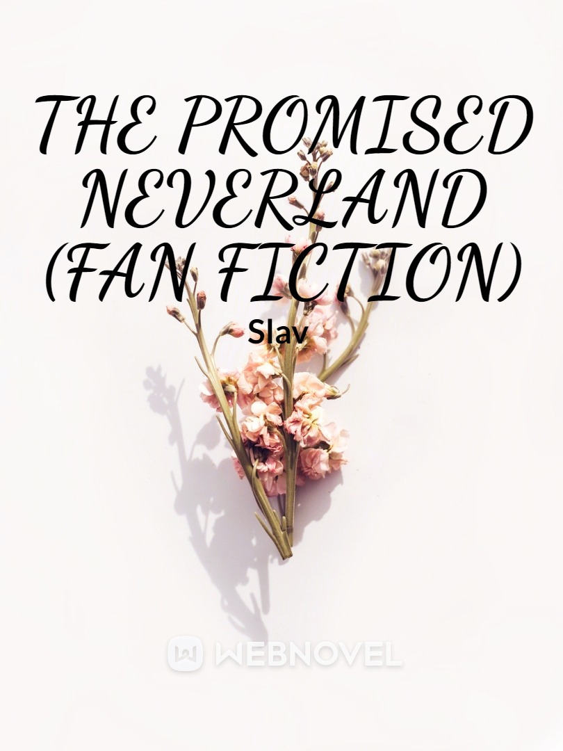 The Promised neverland (fan fiction) Book