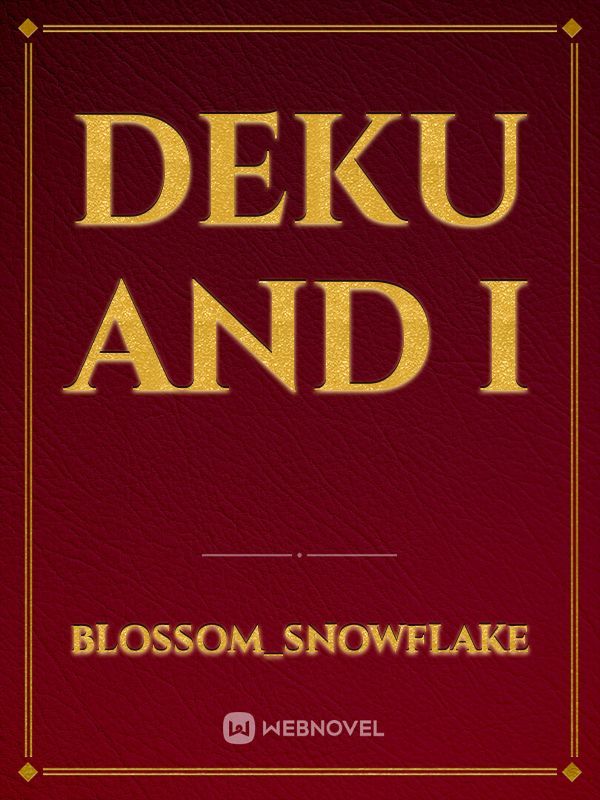 deku and i Book