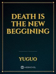 Death is the new beggining Book