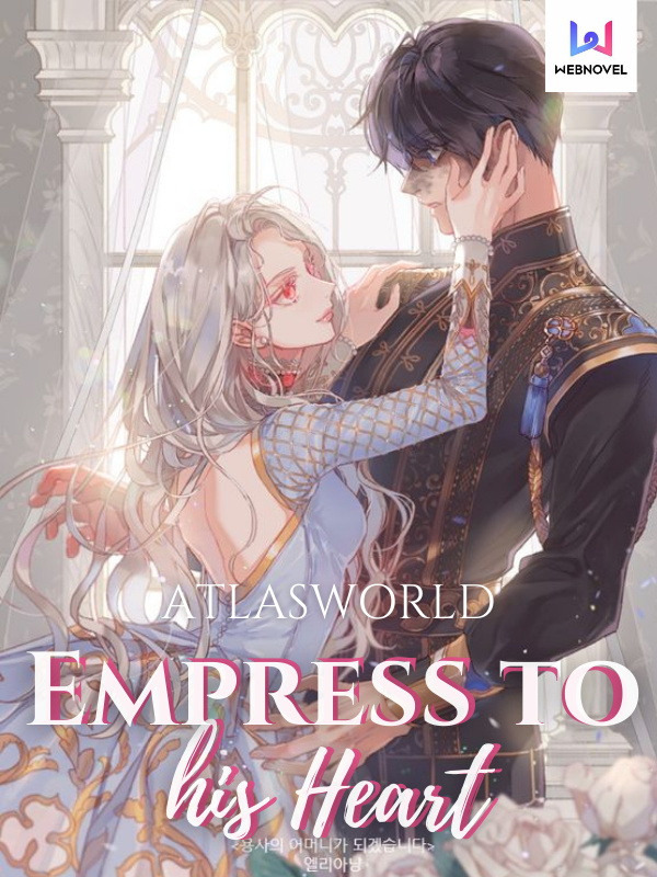 Empress To His Heart