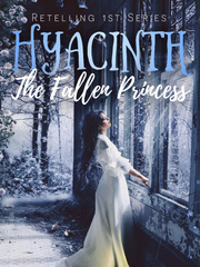 Hyacinth: The Fallen Princess Book