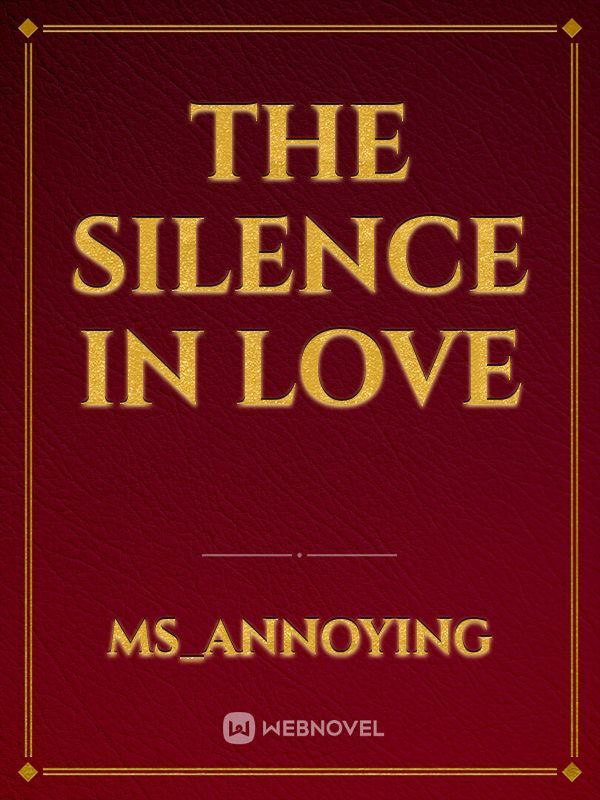 The Silence In Love Book