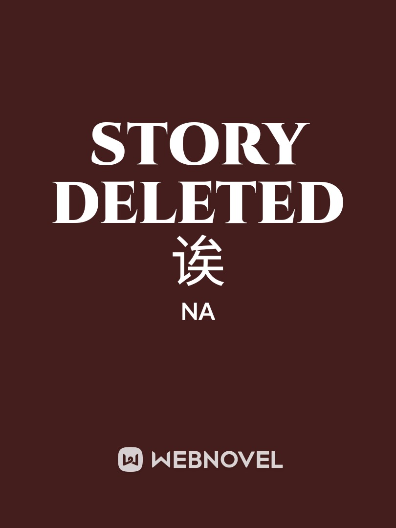 Story Deleted 诶