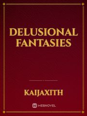 Delusional Fantasies Book