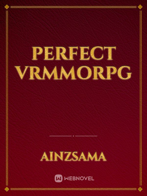 Perfect VRMMORPG