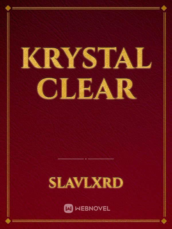 Krystal Clear