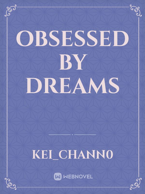 Obsessed by dreams Book