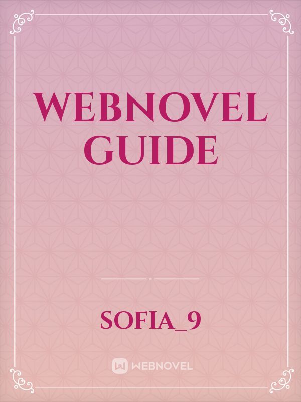 Webnovel Guide