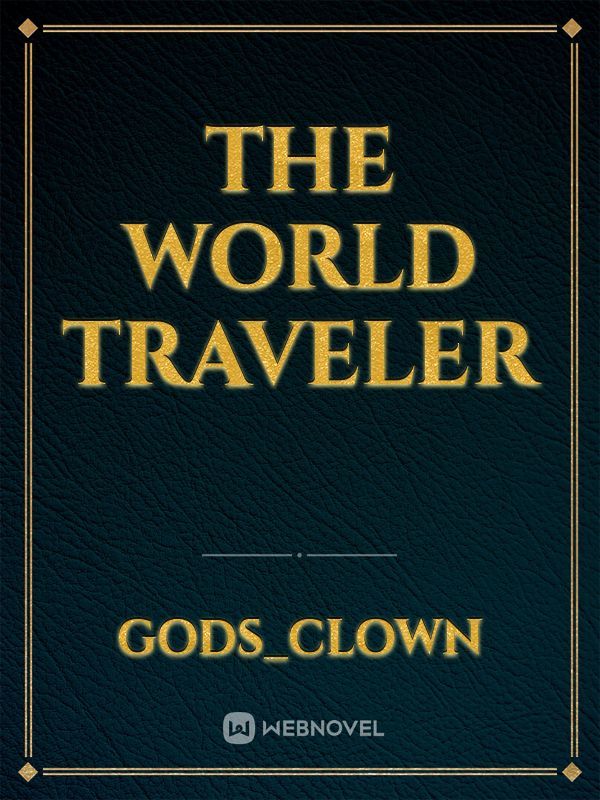 The world Traveler