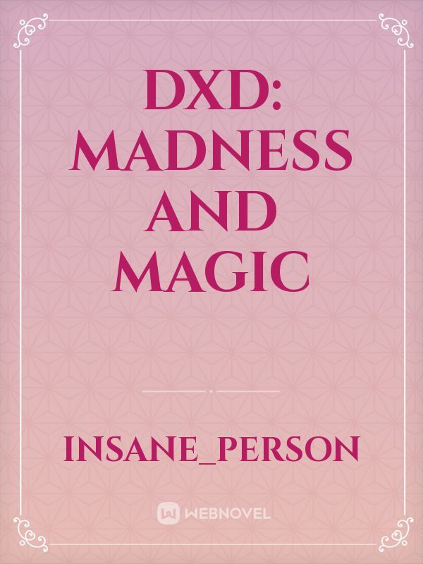 DXD: Madness and Magic Book