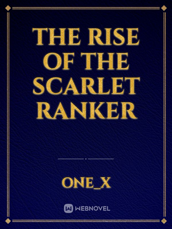 The Rise of the Scarlet Ranker Book