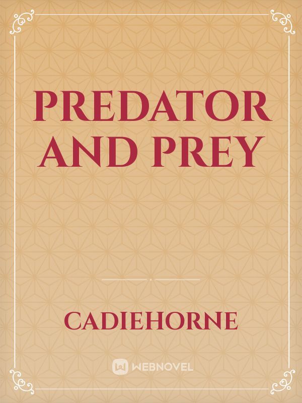 Predator and prey