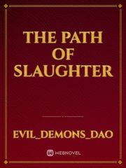 the path of slaughter Book