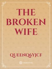 The Broken Wife Book
