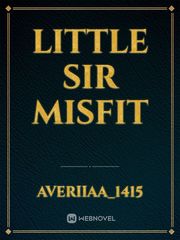 Little Sir Misfit Book