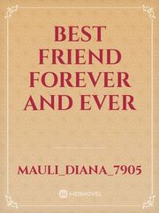Best Friend Forever And Ever Book