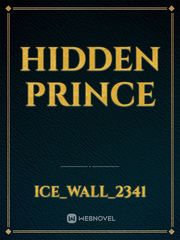 HIDDEN PRINCE Book