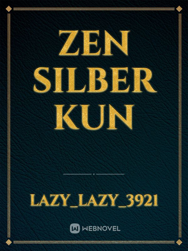 Zen  Silber 
kun Book