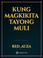 Kung Magkikita Tayong Muli Book