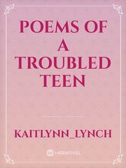 Poems of a troubled teen Book