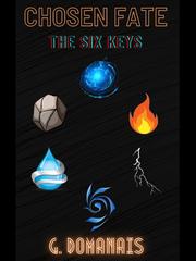 Chosen Fate: The Six Keys Book