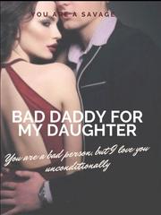 Bad Daddy For My Daughter Book