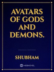 Avatars Of Gods And Demons. Book
