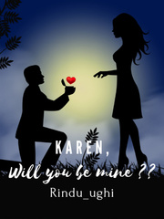 Karen, Will you be mine ? Book